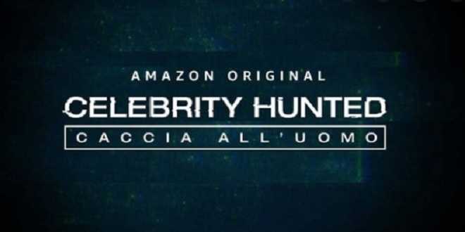 Celebrity Hunted, arriva la terza stagione: data d’inizio e super cast