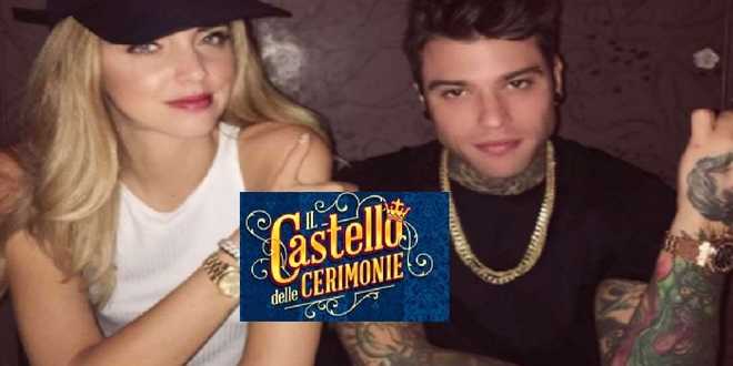 Gossip news: Fedez e Chiara Ferragni invitati al Castello delle Cerimonie?