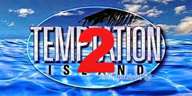 Uomini e Donne gossip: I possibili tentatori di Temptation Island 2