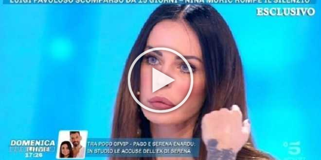 Caso Luigi Favoloso, parla Nina Moric: “La scomparsa è premeditata, ha aggredito…”