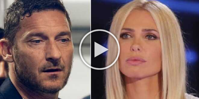 Francesco Totti lancia un forte appello a Ilary Blasi: le importanti dichiarazioni