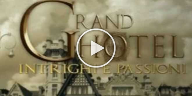 Grand Hotel intrighi e passioni anticipazioni 9 giugno 2021, Julio scopre la scomparsa di Cristina