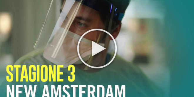 New Amsterdam anticipazioni, il medical drama torna con la terza stagione
