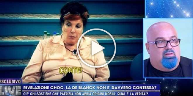 Grande Fratello Vip 5, scoppia il caso: Patrizia De Blanck non è una contessa?