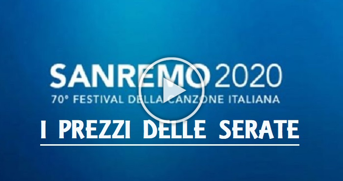 Sanremo 2020: ecco quanto costano i biglietti per il Festival