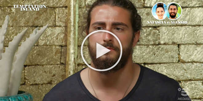 Temptation Island Anticipazioni, Alessio lascia il programma senza Natascia?